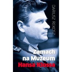  Zamach na Muzeum Hansa Klossa 