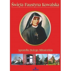 Święta Faustyna Kowalska 
