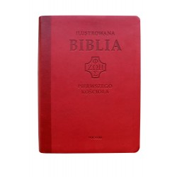 Ilustrowana Biblia pierwszego Kościoła okładka czerwona