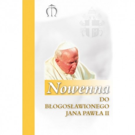 Nowenna do błogosławionego Jana Pawła II